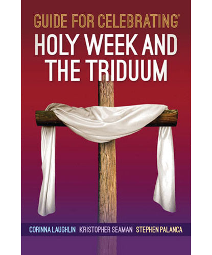 Guide for Celebrating Holy Week