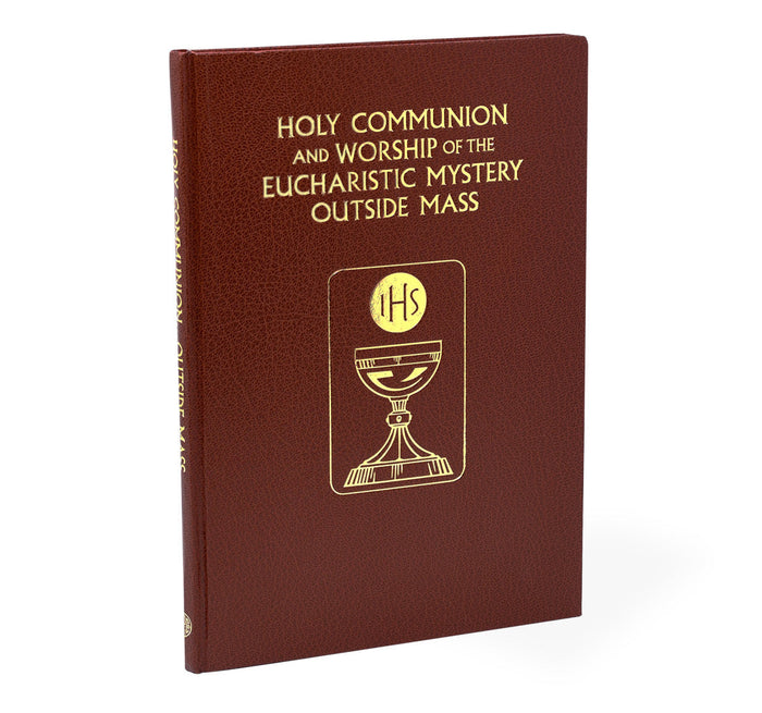 Holy Communion and Worship of the Eucharistic Mystery Outside Mass