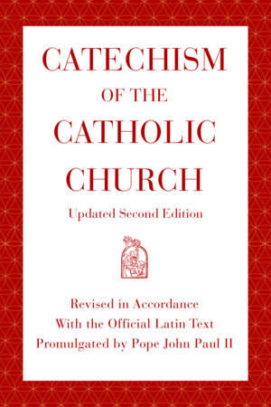 Catechism of the Catholic Church, Updated Second Edition