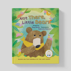 Not There, Little Bear! (Ages 4-8)