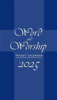 Word & Worship Pocket Calendar 2025