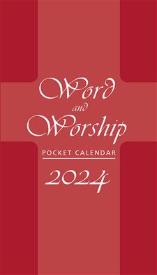 Word & Worship Pocket Calendar 2024