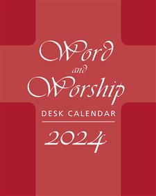 Word & Worship Desk Calendar 2024