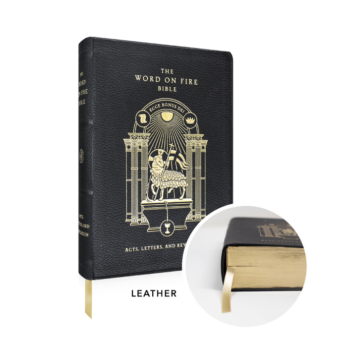 The Word on Fire Bible (Volume II): Acts, Letters and Revelation, Leather Cover