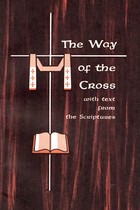 The Way of the Cross - Scriptural edition
