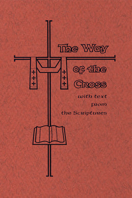 The Way of the Cross - Scriptural edition LARGE PRINT