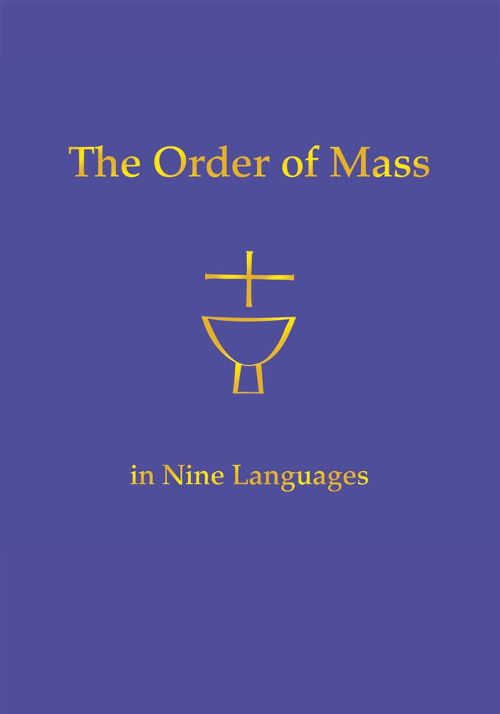 The Order of the Mass in Nine Languages