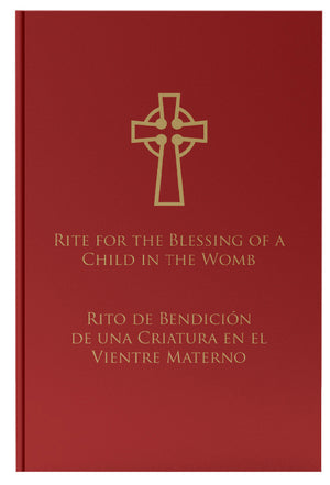 Rite for the Blessing of a Child in the Womb